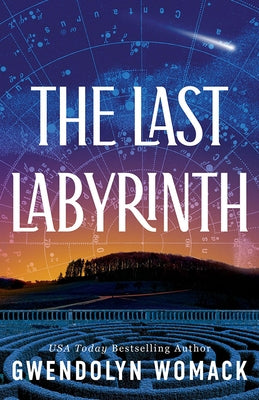 The Last Labyrinth by Womack, Gwendolyn