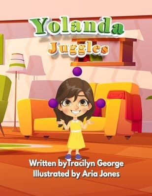 Yolanda Juggles by George, Tracilyn