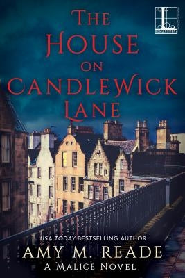 The House on Candlewick Lane by Reade, Amy M.