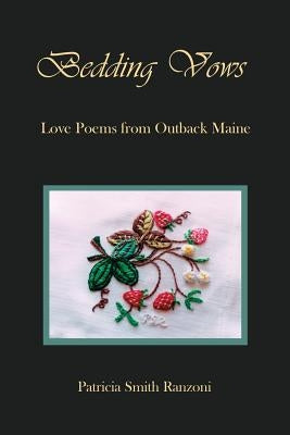 Bedding Vows by Ranzoni, Patricia Smith