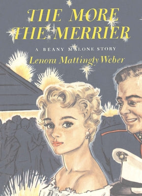 More the Merrier by Mattingly Weber, Lenora