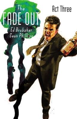 Fade Out Volume 3 by Brubaker, Ed