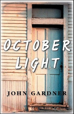 October Light: Novel by Gardner, John