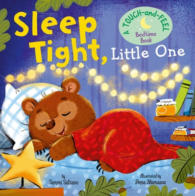 My First Touch and Feel: Sleep Tight, Little One by Publishing, Clever