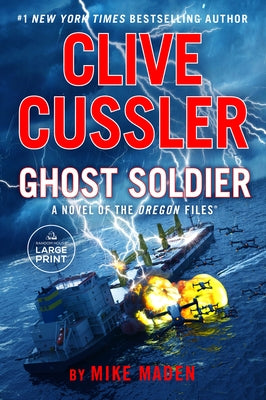 Clive Cussler Ghost Soldier by Maden, Mike