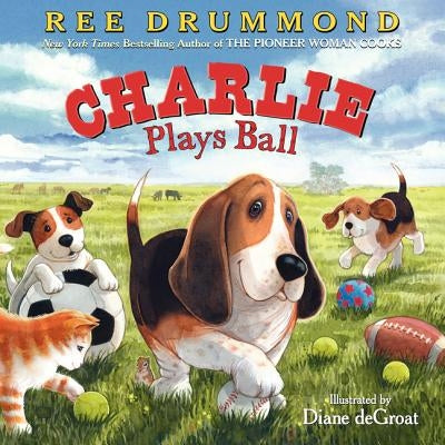 Charlie Plays Ball by Drummond, Ree
