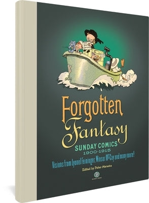 Forgotten Fantasy: Sunday Comics 1900-1915 by Maresca, Peter