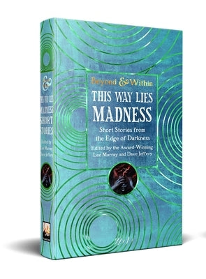 This Way Lies Madness by Murray, Lee