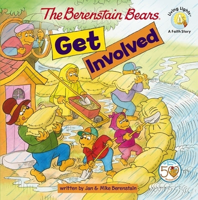 The Berenstain Bears Get Involved by Berenstain, Jan