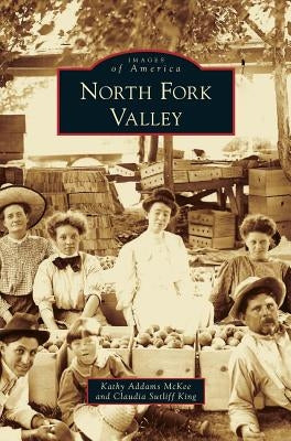North Fork Valley by McKee, Kathy Addams