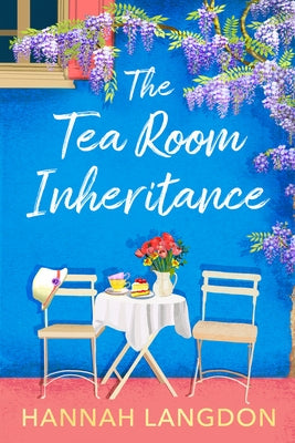 The Tea Room Inheritance by Langdon, Hannah