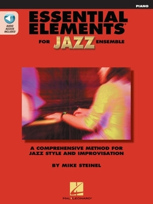 Essential Elements for Jazz Ensemble - Piano Book/Online Audio by Steinel, Mike
