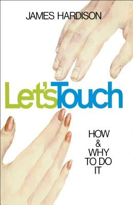 Let's Touch by Hardison, James