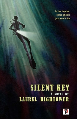 Silent Key by Hightower, Laurel