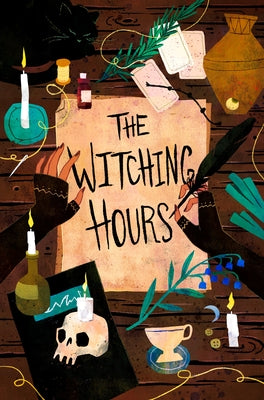 The Witching Hours by Myers, Hannah