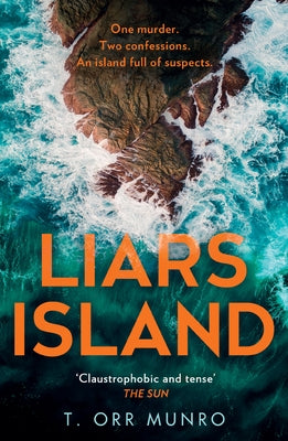 Liars Island by Munro, T. Orr