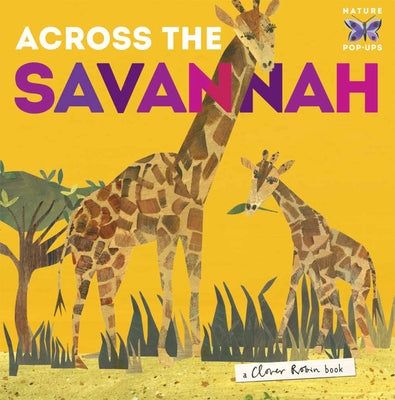 Across the Savannah by Walden, Libby
