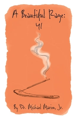 A Beautiful Rage 41 by Marion, Michael