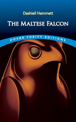 The Maltese Falcon by Hammett, Dashiell