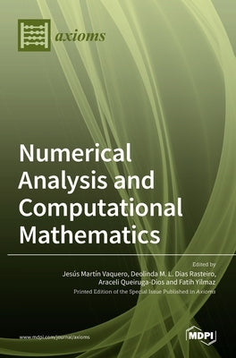 Numerical Analysis and Computational Mathematics by MartÂ´ın Vaquero, Jes Â´. Us