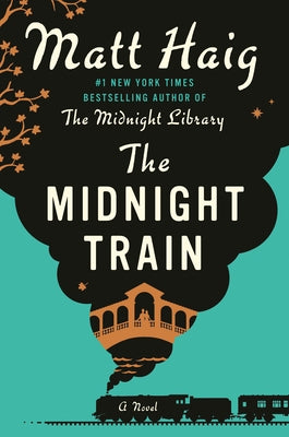 The Midnight Train by Haig, Matt