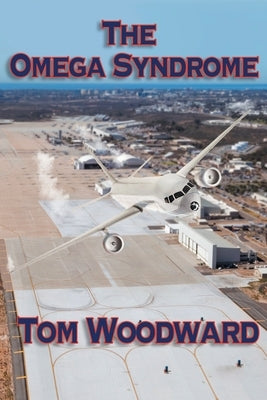 The Omega Syndrome by Woodward, Tom