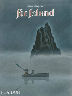 Fog Island by Ungerer, Tomi