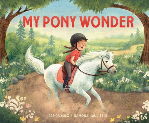 My Pony Wonder by Milo, Jessica