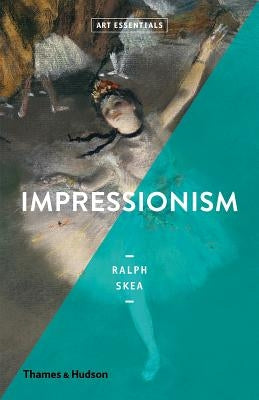 Impressionism (Art Essentials) by Skea, Ralph