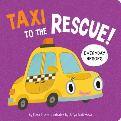 Taxi to the Rescue! by Clever Publishing
