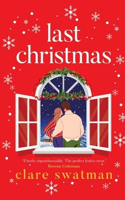 Last Christmas by Swatman, Clare