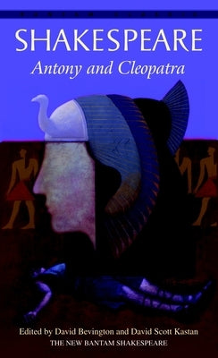 Antony and Cleopatra by Shakespeare, William