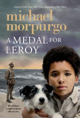 Medal for Leroy by Morpurgo, Michael