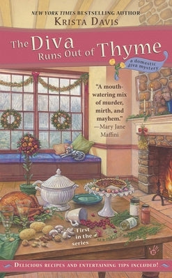 The Diva Runs Out of Thyme by Davis, Krista