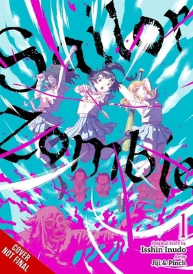 Sailor Zombie: Complete Omnibus by Jiji &. Pinch