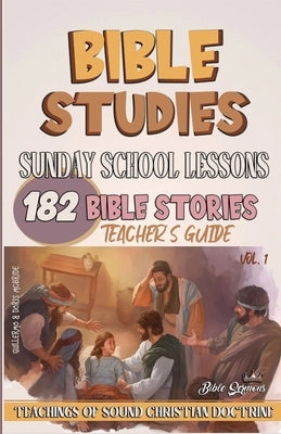 Sunday School Lessons: 182 Bible Stories by Doris McBride, Guillermo