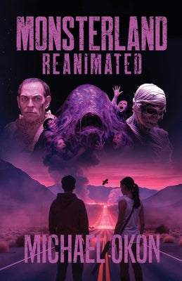 Monsterland Reanimated by Okon, Michael
