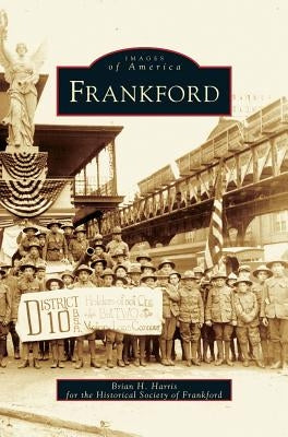 Frankford by Harris, Brian H.