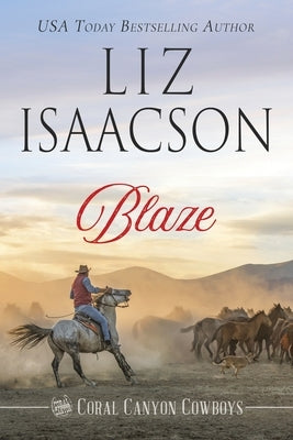Blaze: A Young Brothers Novel by Isaacson, Liz