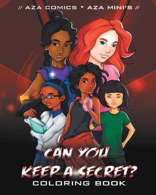 Aza Comics Can You Keep A Secret? Coloring Book by Kimberly, Truesdale
