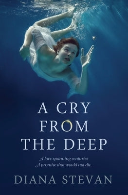 A Cry from the Deep by Stevan, Diana