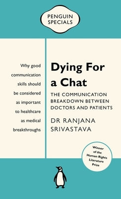 Dying for a Chat: Penguin Special by Srivastava, Ranjana