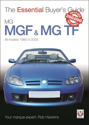 Mgf & MG TF by Hawkins, Rob