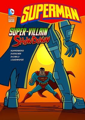 Super-Villain Showdown by Kupperberg, Paul