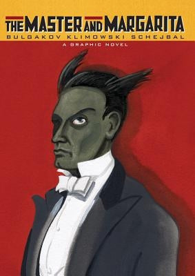 The Master and Margarita by Bulgakov, Mikhail