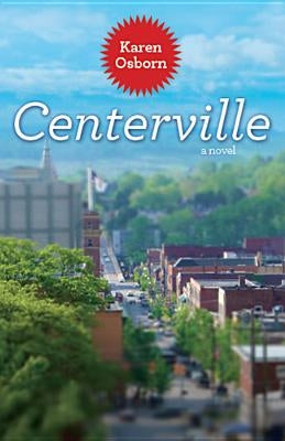 Centerville by Osborn, Karen