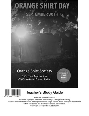 Orange Shirt Day Study Guide by Webstad, Phyllis