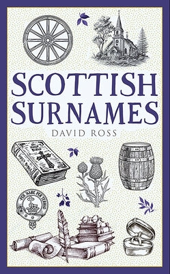 Scottish Surnames by Ross, David