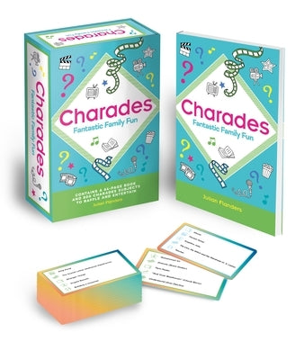 Charades - Fantastic Family Fun: Contains a 64-Page Book and 800 Charades Subjects to Baffle and Entertain by Flanders, Julian