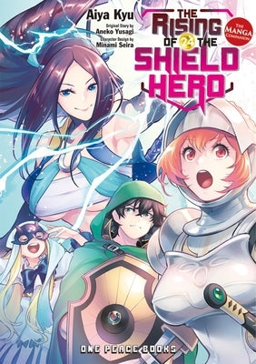 The Rising of the Shield Hero Volume 24: The Manga Companion by Yusagi, Aneko